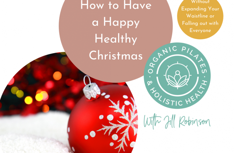 How to Have a Happy Healthy Christmas