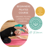 Beginners Pilates - 6-Week Progressive Course