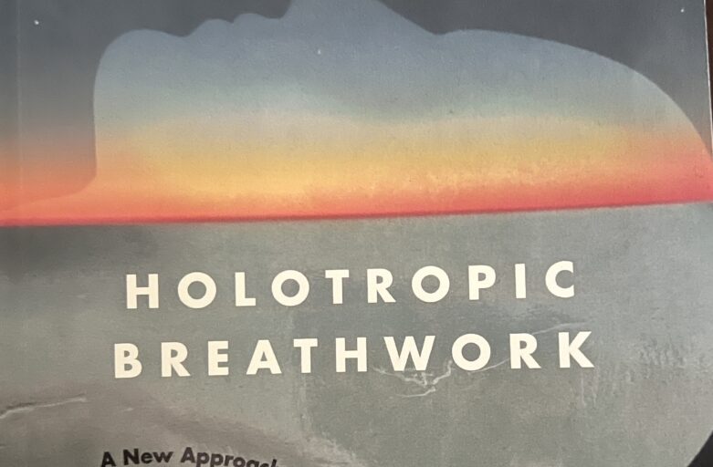 Holotropic Breathwork by Stanislav Grof